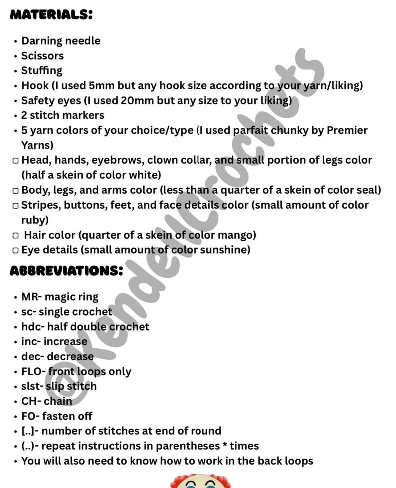 May include: A list of materials and abbreviations for crocheting a stuffed toy. The list includes yarn colors, hook size, stuffing, safety eyes, and stitch markers. It also includes abbreviations for crochet stitches, such as MR for magic ring, sc for single crochet, and hdc for half double crochet.