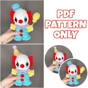 May include: Crocheted clown doll in shades of white, red, blue, yellow, and purple. The doll has a round head, a small hat, and a blue outfit. The text "PDF PATTERN ONLY" is displayed in orange.