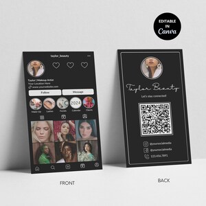 May include: A black and white Instagram profile mockup for a makeup artist. The profile includes a profile picture, a bio, and a grid of images. The text on the profile reads "Taylor | Makeup Artist", "Your Location Here", "www.yourwebsite.com", "Follow", "Message", "2024", "Make-Up", "Lashes", "Facials", "Calendar", and "Clients". The back of the card includes a QR code, social media handles, and a phone number. The text on the back of the card reads "Taylor Beauty", "Let's stay connected!", "@yoursocialmedia", "@yoursocialmedia", and "123.456.7891".