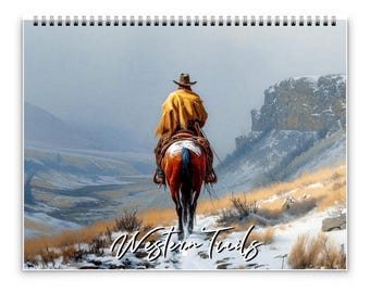 2026 Western Trails Wall Calendar by Kaleidoscope Artisan – Captivating Cowboy Landscapes with Holidays