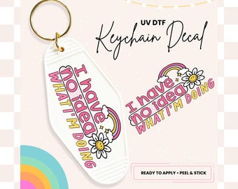 Retro Motel Keychain UV DTF Sticker: Funny Quote Decal