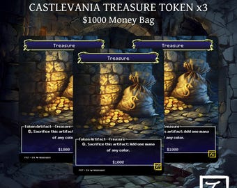 May include: Three Castlevania Treasure Token cards, each featuring a gold money bag with coins spilling out. The cards are blue and black with the text "Treasure" and "$1000" printed on them.