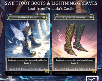 May include: Two pairs of boots, one blue with wings and one gold with spikes, are shown on a card with the text "Swiftfoot Boots" and "Lightning Greaves". The card is from the game "Loot from Dracula's Castle".