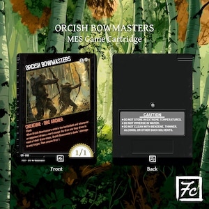 May include: A trading card game card with a green, brown, and black illustration of two orcs with bows and arrows. The card is titled "Orcish Bowmasters" and has a 1/1 power and toughness rating. The back of the card has a black and white caution label with instructions for handling the card.