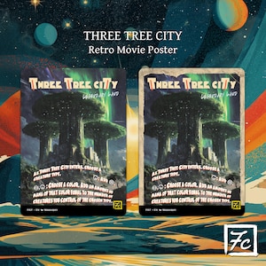 Three Tree City ~ Retro Movie Poster