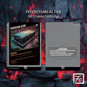 May include: A Phyrexian Altar MES game cartridge. The card features an illustration of a stone altar and the text "PHYREXIAN ALTAR". The back of the cartridge is gray with a caution label. The game cartridge is a collectible item.