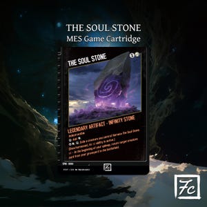May include: A game cartridge featuring "THE SOUL STONE" with a purple and gray stone illustration. The card is labeled "LEGENDARY ARTIFACT - INFINITY STONE" and includes game text. The background is dark with a starry effect.