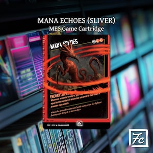 May include: A red and black "Mana Echoes (Sliver)" MES Game Cartridge card. The card features a red creature illustration with the text "Mana Echoes" and game instructions. The card has a red border and a white logo in the bottom right corner.