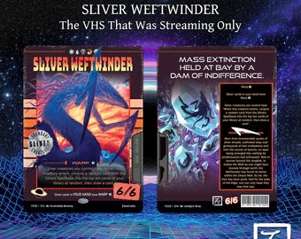 Sliver Weftwinder ~ The VHS That Was Streaming Only
