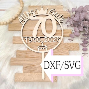Adorno para tarta de cumpleaños con archivo láser, SVG/DXF, 70.º cumpleaños, archivo láser, descarga, adorno digital para tarta, corte láser, archivo digital, decoración de tartas