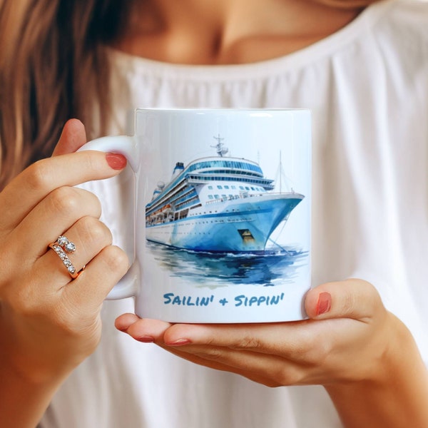 Sailin' & Sippin', Cruise Ship Mug, Cruise Ship Gift, Cruising, Cruise Mug, Family Cruise Mugs, Funny Cruise Mug, Cruise Vacation, Coffee