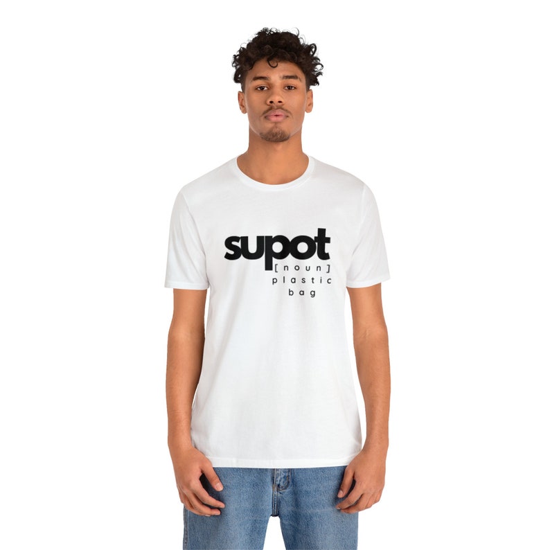 Supot Unisex Jersey Short Sleeve Tee Plastig Bag In Tagalog Etsy UK emery-bag-in-tagalog-wallpaperhdgirljapanese