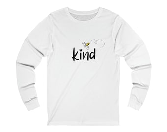 Camiseta unisex de manga larga Be Kind