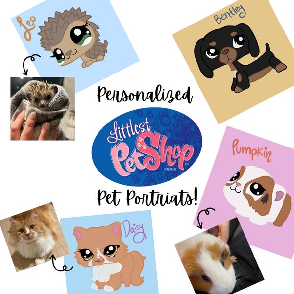 Personalized Littlest Pet Shop Pet Portraits
