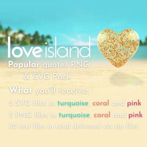 Pakiet cytatów Love Island SVG i PNG – 5 kultowych cytatów w czcionkach Love Island | Pobieranie cyfrowe dla Cricut | Projekty sublimacji