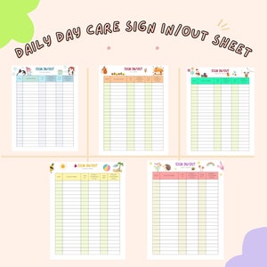 Könnte beinhalten: Fünf thematische Vorlagen für "Daily Day Care Sign In/Out Sheet". Jedes Blatt hat ein anderes saisonales Design mit Platz für Daten, Kindernamen und Elterninitialen. Der Text "Daily Day Care Sign In/Out Sheet" befindet sich oben im Bild.