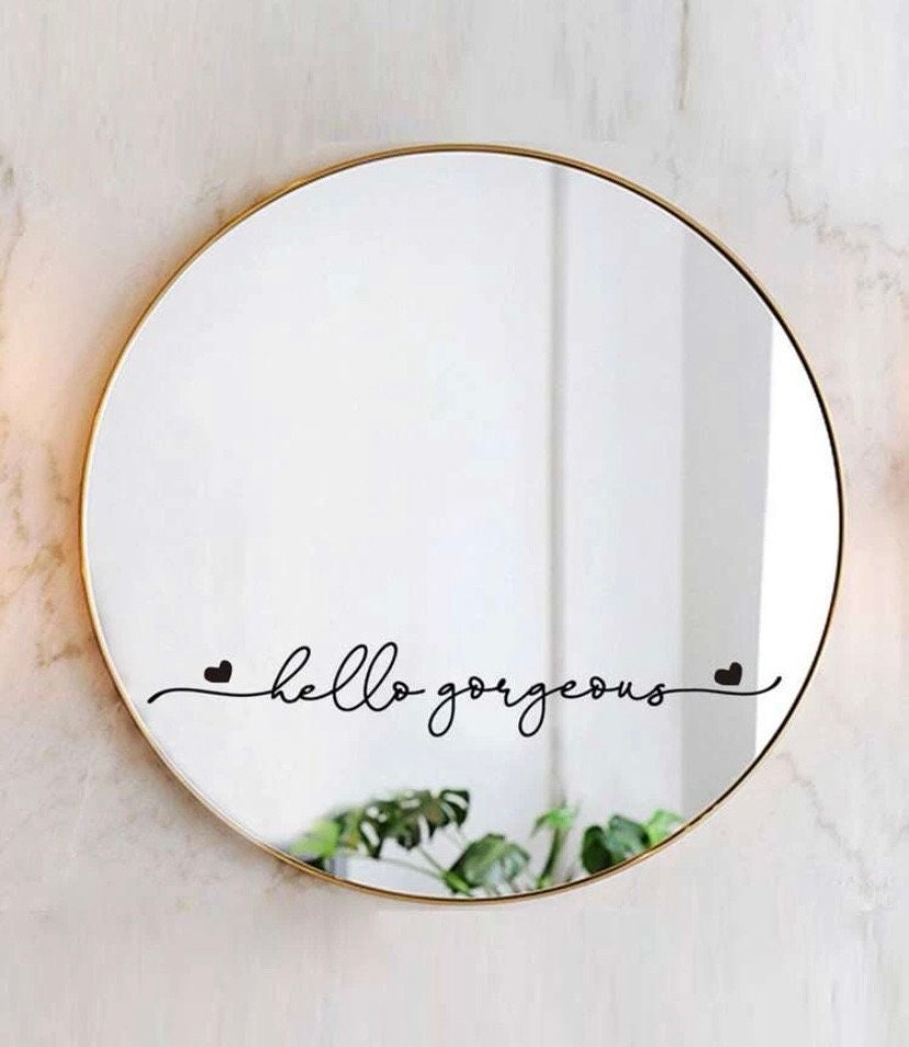 Hello Gorgeous Mirror Decal Vinyl Decal Bathroom Decor Pink Color 15x2.5  inch : Handmade Products 