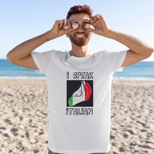 I SPEAK ITALIAN custom shirt, Italy T-shirt, Italian Shirt, Italy gift,  Italy traveler, Italy quotes, Italy Lover Gift