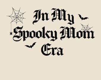 Na minha era de mãe assustadora PNG, design engraçado para camiseta de Halloween para mães, gráfico fofo de mãe assustadora, sublimação vintage de outono (download digital)