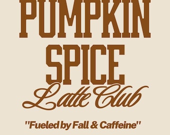 Camiseta Universitária Pumpkin Spice Latte Club PNG, Temporada Aconchegante, Vibrações de Outono, Camiseta Pumpkin Patch, Temporada de Futebol Americano (Download Digital)