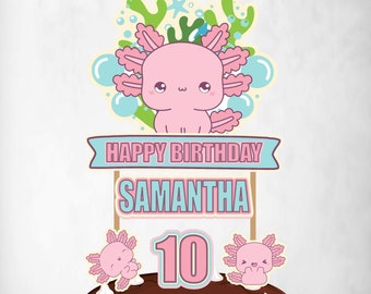 Axolotl, Axolotl Cake Topper, Axolotl Birthday, Axolotl Party Decor, Axolotl Party Supplies, Axolotl Decoration, Axolotl Banner
