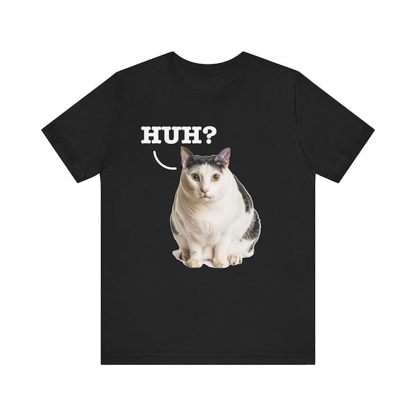 Huh? Cat Meme T-Shirt - Original Art Cat Lover Tee, Unique and Fun - Classic Unisex Jersey Tee, Soft Cotton, Perfect for Cat Lovers
