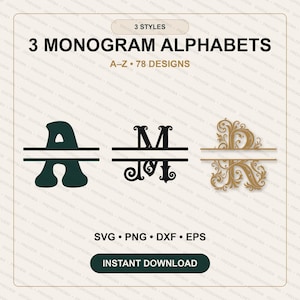 Puede incluir: Un conjunto de archivos digitales con 3 alfabetos de monogramas y 78 diseños en formato A-Z. La imagen muestra tres ejemplos de letras divididas: una A verde oscuro, una M negra y una R dorada ornamentada. El texto incluye 3 STYLES, 3 MONOGRAM ALPHABETS, A-Z 78 DESIGNS, SVG PNG DXF EPS e INSTANT DOWNLOAD.