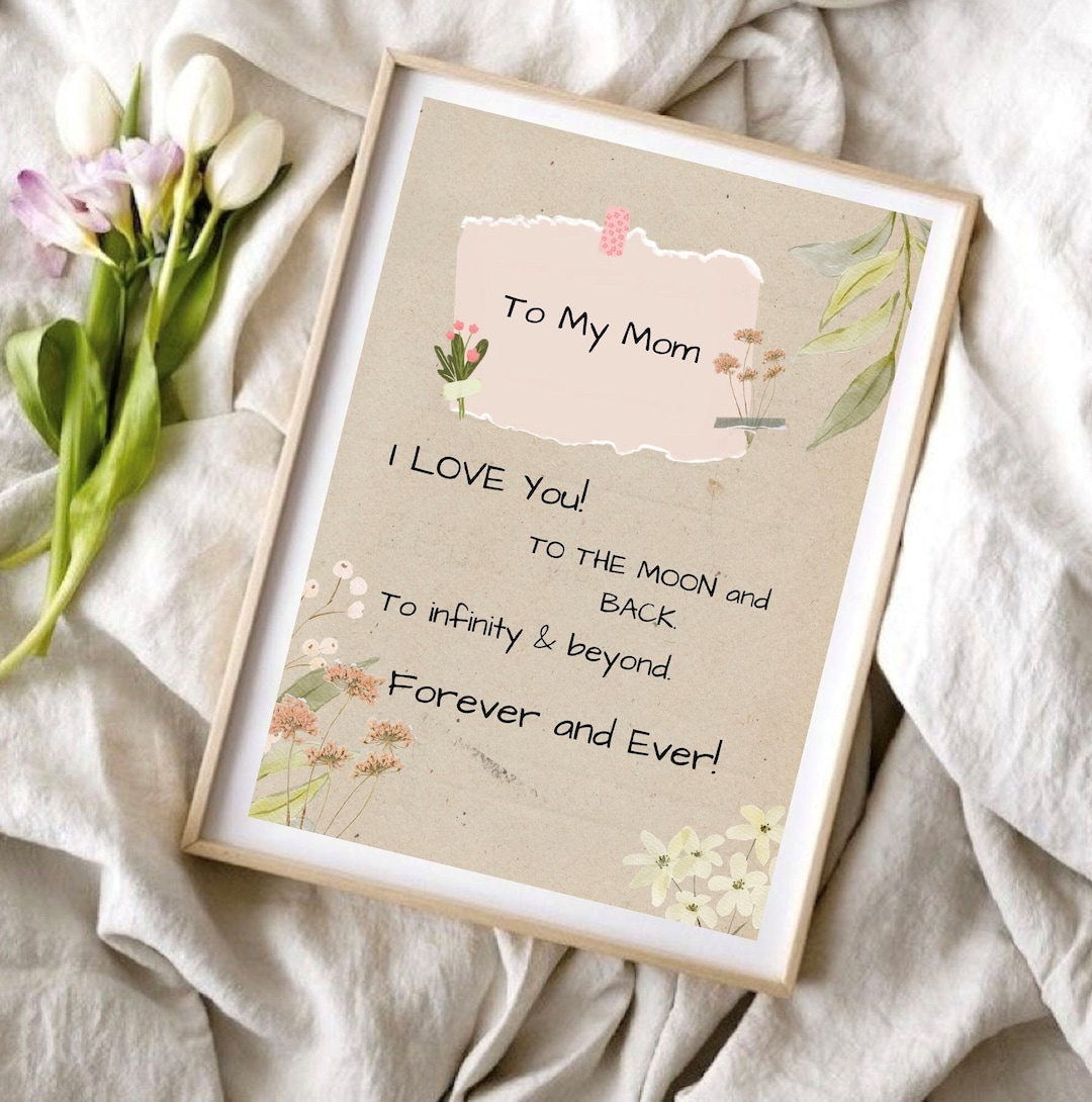 Printable Card Gift for Mom From Daughter or Son - I Love You to the ...