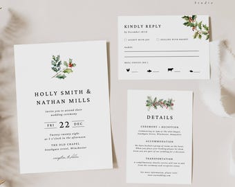 May include: A wedding invitation suite with a holly and berry design. The invitation card features the names "Holly Smith & Nathan Mills" and the date "FRI 22 DEC". The RSVP card includes a "Kindly Reply" section with options to accept or decline the invitation. The details card includes information about the ceremony, reception, accommodation, and transportation.