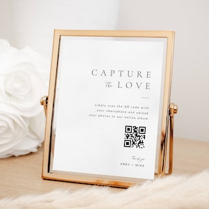 Capture the Love QR Code Sign, Minimal Share The Love Photo Sign, Wedding Table Signs, Editable Canva Template, Instant Download - WSS01