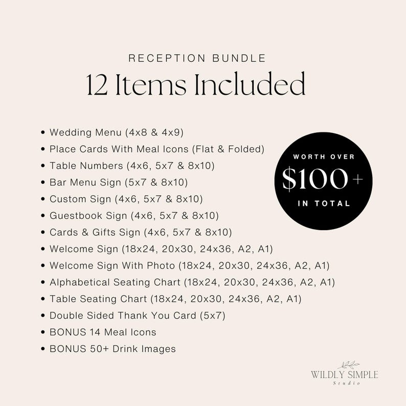 May include: A wedding reception bundle graphic with a list of 12 items, including menus, place cards, table numbers, and signs. The image also includes a circular graphic stating "Worth Over $100+ in Total."