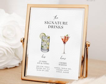 May include: A gold framed sign displays "The Signature Drinks" with watercolor illustrations of cocktails. The "his" drink is a Classic Gin & Tonic, and the "hers" drink is a Cherry Martini. The sign includes drink ingredients.