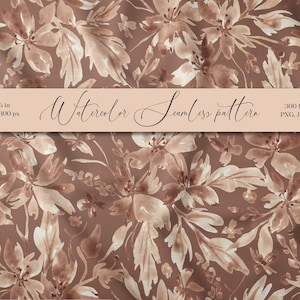 Op de afbeelding: Naadloos aquarelpatroon met een bloemmotief in bruine en beige tinten. De bloemen en bladeren zijn geschilderd in aquarel. De tekst "Watercolor Seamless pattern" staat op een lichtbruine banner.