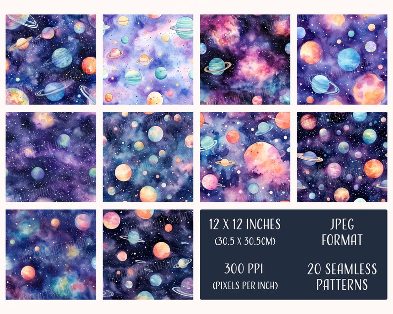May include: 20 seamless digital patterns featuring watercolor illustrations of planets and stars on a dark blue background with purple and pink nebulae. The patterns are 12 inches by 12 inches and 300 pixels per inch.