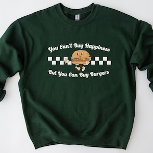 Burger Sweatshirt | Fast Food Shirt | Funny Burger Shirt | Foodie Shirt | Foodie Gift | Gift For Dad | Birthday Gift | Burgers Shirt Burgers