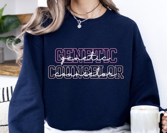Genetic Counselor Sweatshirt: Unisex Genetics Crewneck Gift