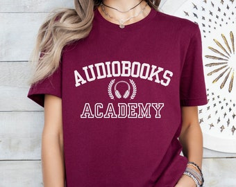 Audiobooks Academy T-Shirt: Audiobook Lover Gift