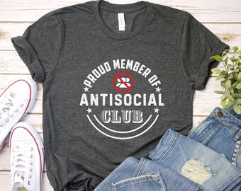 Camiseta del Club Antisocial: Camiseta introvertida y sarcástica