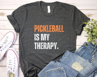 Funny Pickleball T-Shirt: 'Pickleball is My Therapy' Unisex Tee