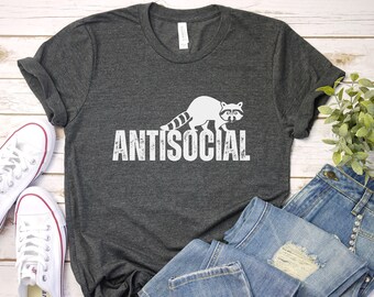 Camiseta de mapache antisocial: camiseta de introvertido sarcástico