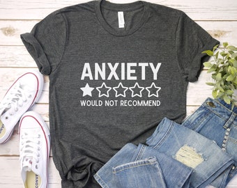 Funny Anxiety Tee: Sarcastic Mental Health Shirt