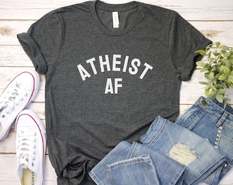 Atheist AF T-Shirt: Lustiges Agnostiker Tee
