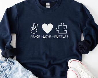 Peace Love Puzzles Sweatshirt - Jigsaw Puzzle Lover Gift
