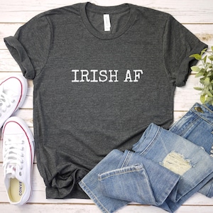 Irisches AF-Shirt | Irisches Hemd | Irland T-Shirt | Irisches T-Shirt | Irland Urlaub Shirt | Irische Geschenk | Irische Hemden | Irische Freund Geschenk