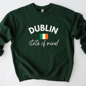 Dublin Sweatshirt | Dublin Shirt | Dublin Crewneck | Ireland Shirt | Irish Sweatshirt | Ireland Vacation Shirt | Irish Gift | Irish Shirt