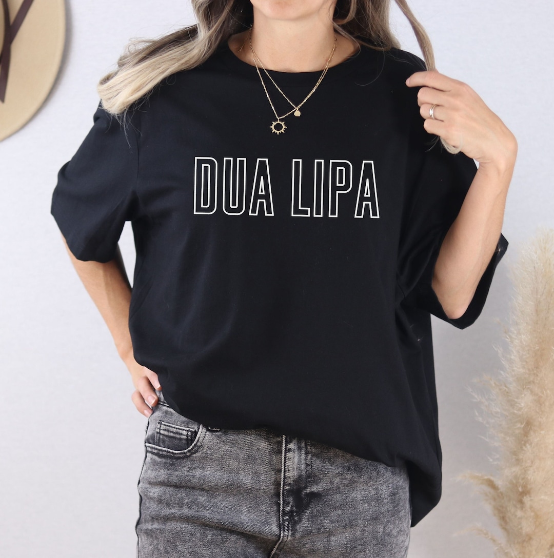 Dua Lipa Tshirt Dua Lipa Shirt Dua Lipa Fan Shirt Dua Lipa - Etsy