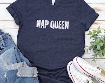 Nap Queen-T-shirt: Funny Sleep Lover-T-shirt - Bella Canvas