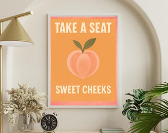 Arte de pared imprimible "Toma asiento, mejillas dulces": frase divertida para el baño, póster de melocotón, decoración bohemia moderna, arte digital divertido para el baño, arte para traseros bonitos