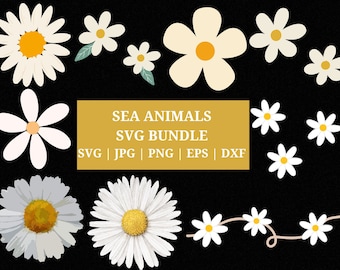 May include: A collection of daisy flower graphics in various styles, with white petals and yellow or orange centers, arranged on a black background. The text "SEA ANIMALS SVG BUNDLE" is displayed in a gold rectangle, along with file type indicators.