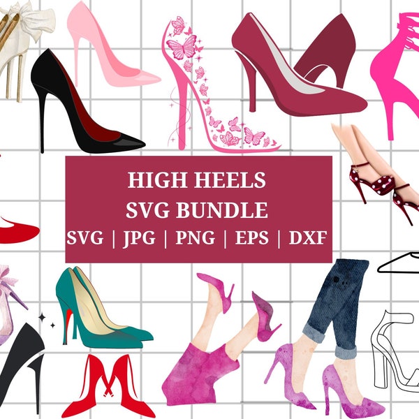 High Heels SVG, Heels SVG, Stiletto svg, Shoes svg, Style SVG, High heels Clip Art, Shoes silhouette, Fashion svg,Cricut Cut File,Silhouette